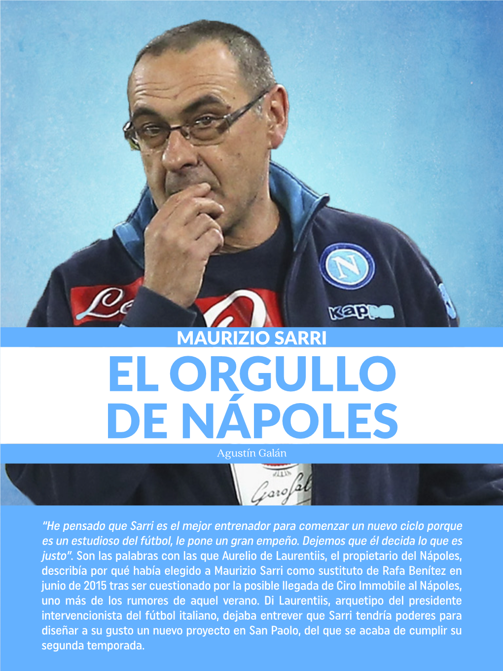 MAURIZIO SARRI EL ORGULLO DE NÁPOLES Agustín Galán