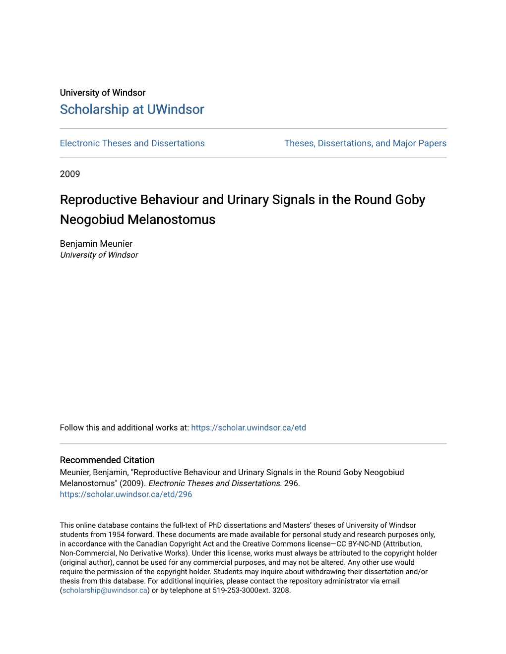 Reproductive Behaviour and Urinary Signals in the Round Goby Neogobiud Melanostomus