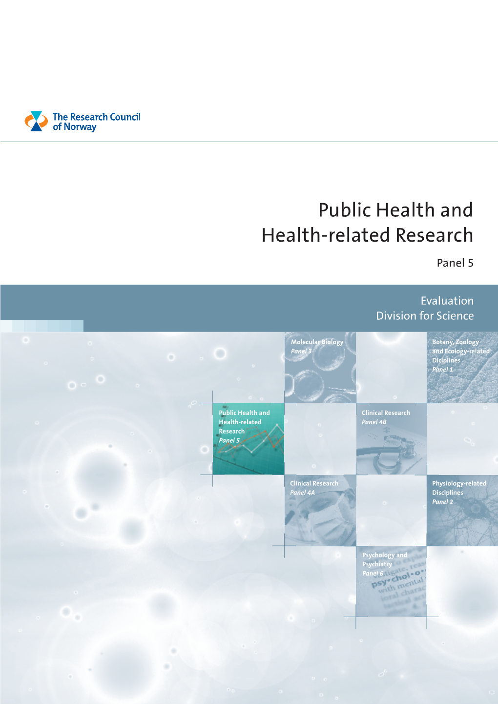 Public Health and Health-Related Research Panel 5
