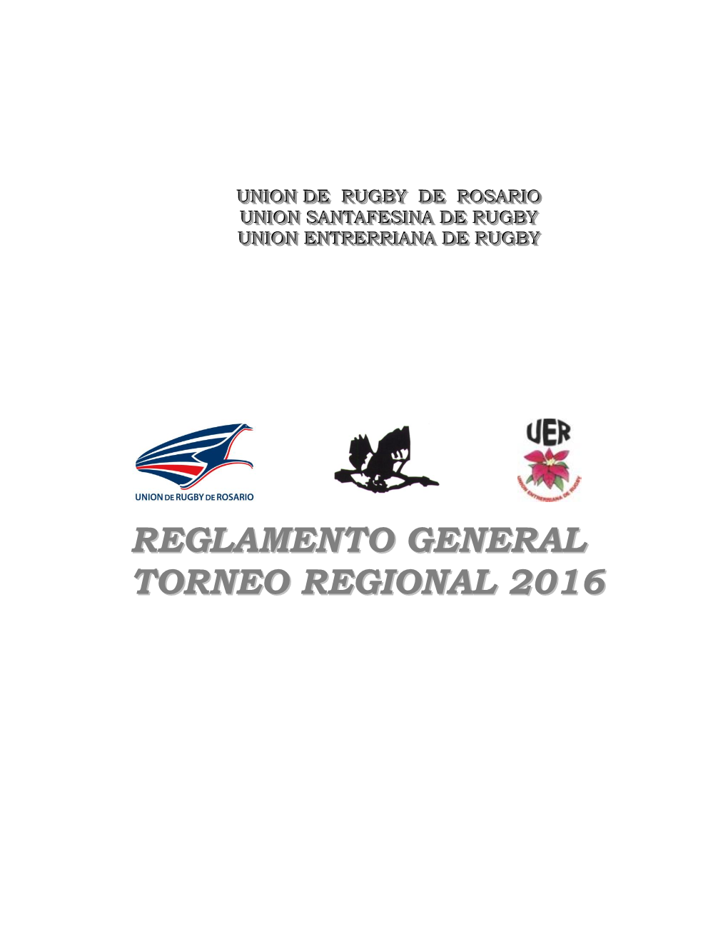 Reglamento General Torneo Regional 2016