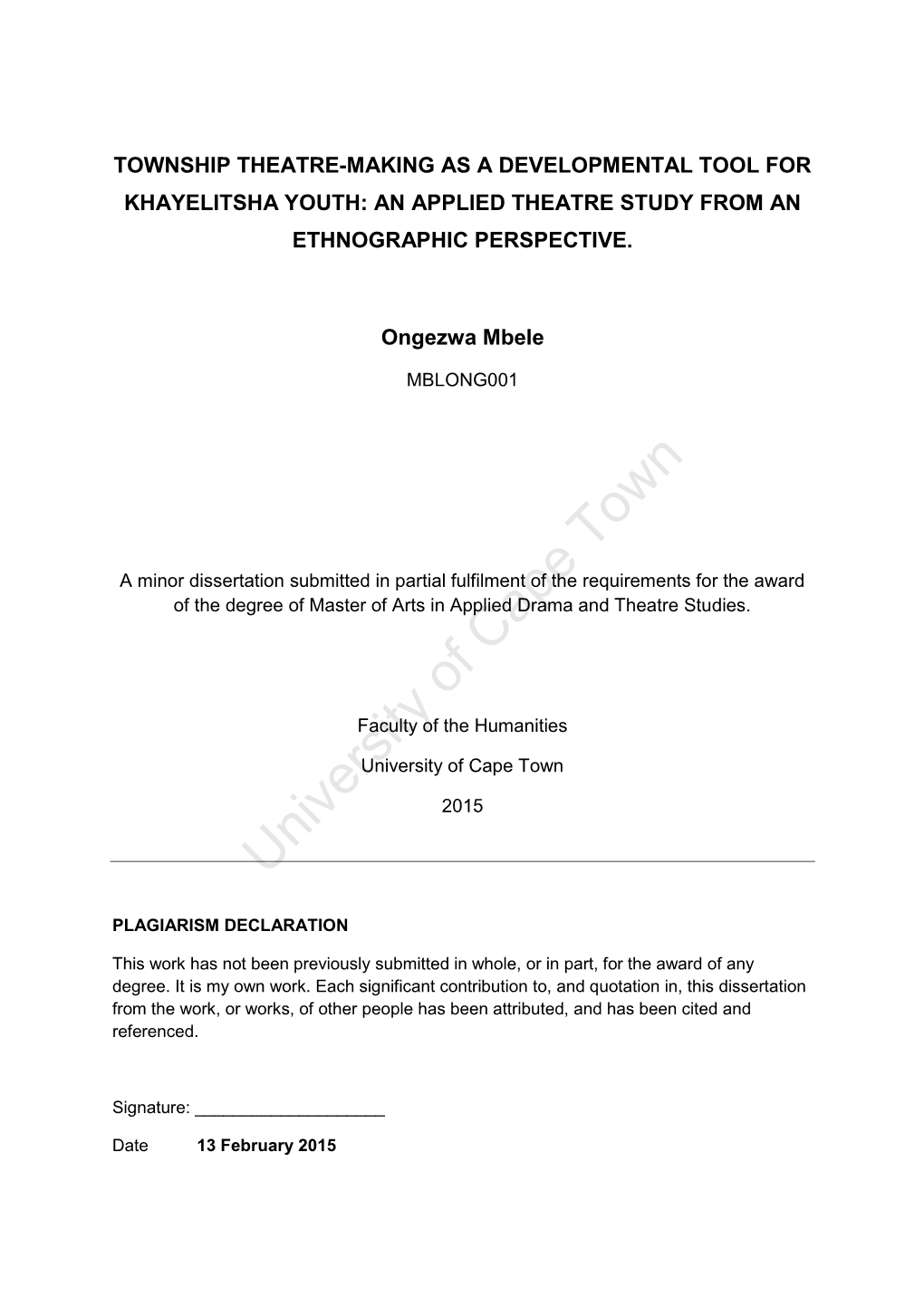 Township Theatre-Making As a Developmental Tool for Khayelitsha Youth: an Applied Theatre Study from an Ethnographic Perspective