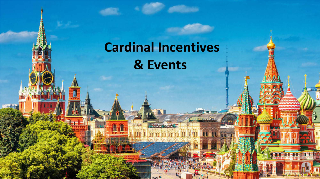 Cardinal Incentives & Events