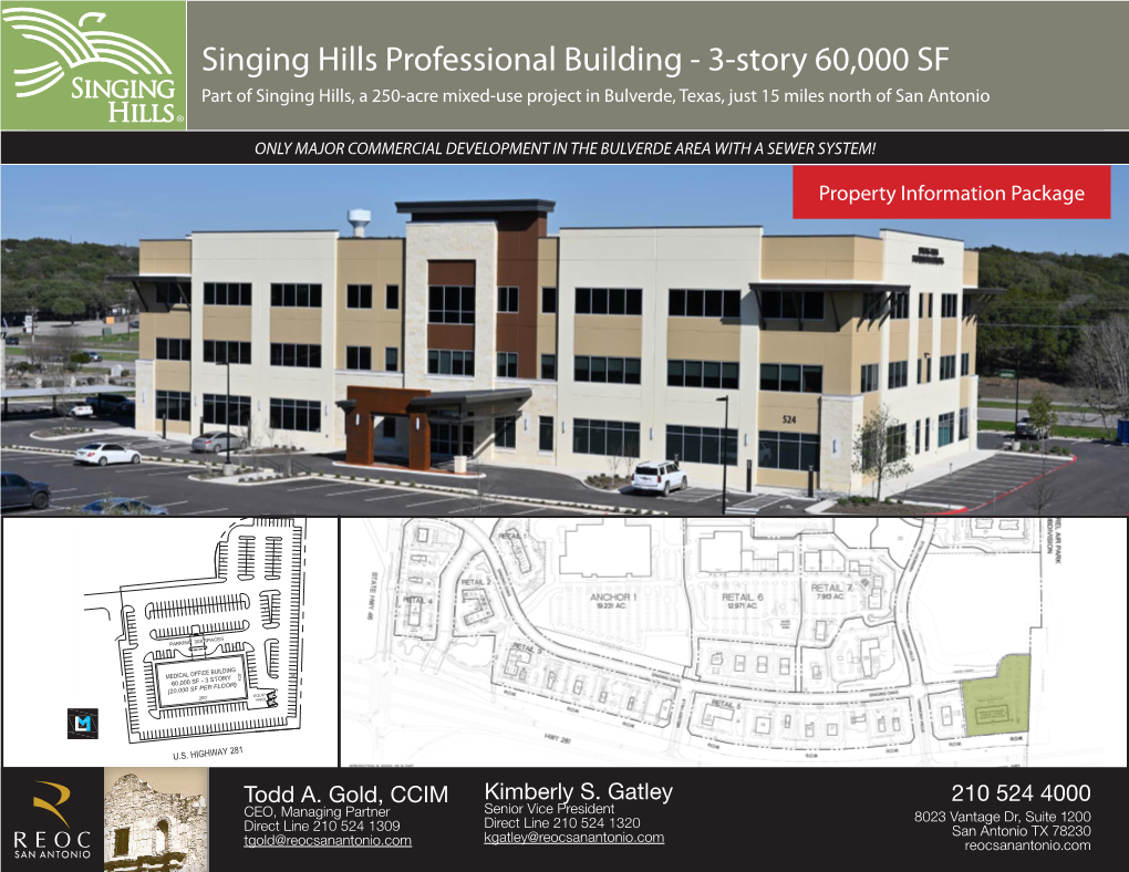 Singing Hills Professional Building - 3-Story 60,000 SF Part of Singing Hills, a 250-Acre Mixed-Use Project in Bulverde, Texas, Just 15 Miles North of San Antonio