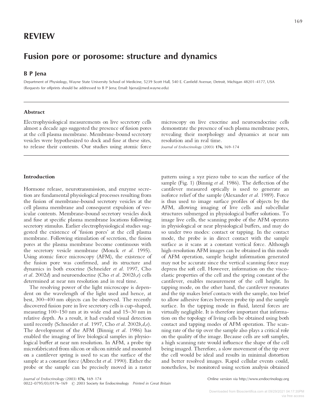 REVIEW Fusion Pore Or Porosome: Structure and Dynamics