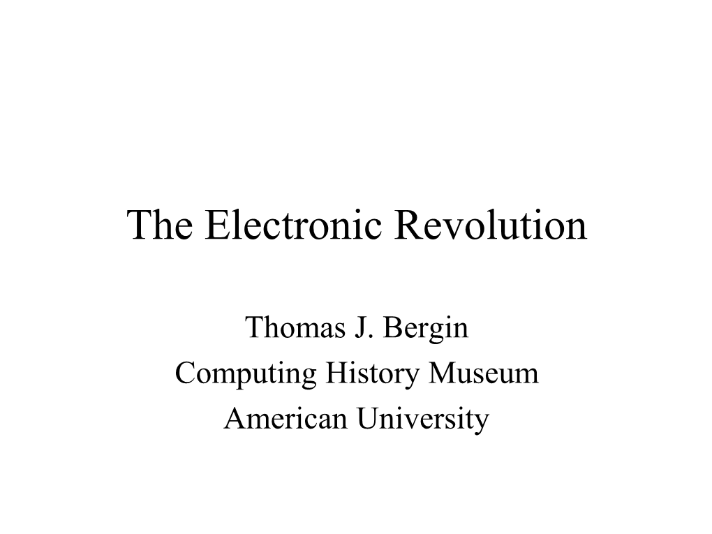 The Electronic Revolution