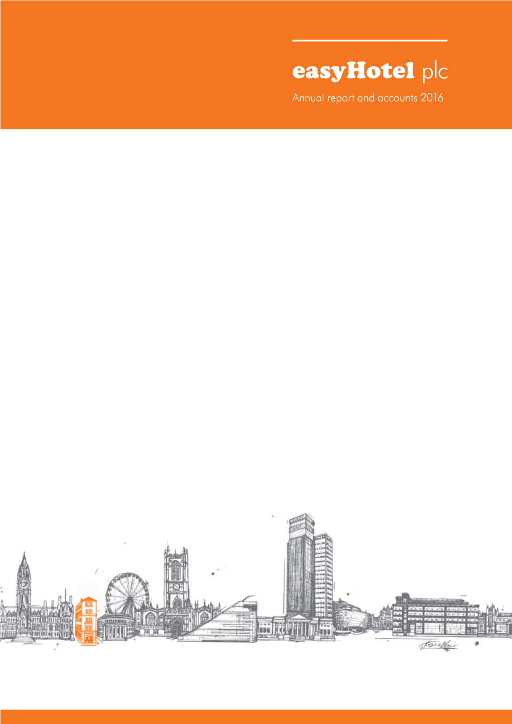 Easyhotel Plc Annual Report and Accounts 2016