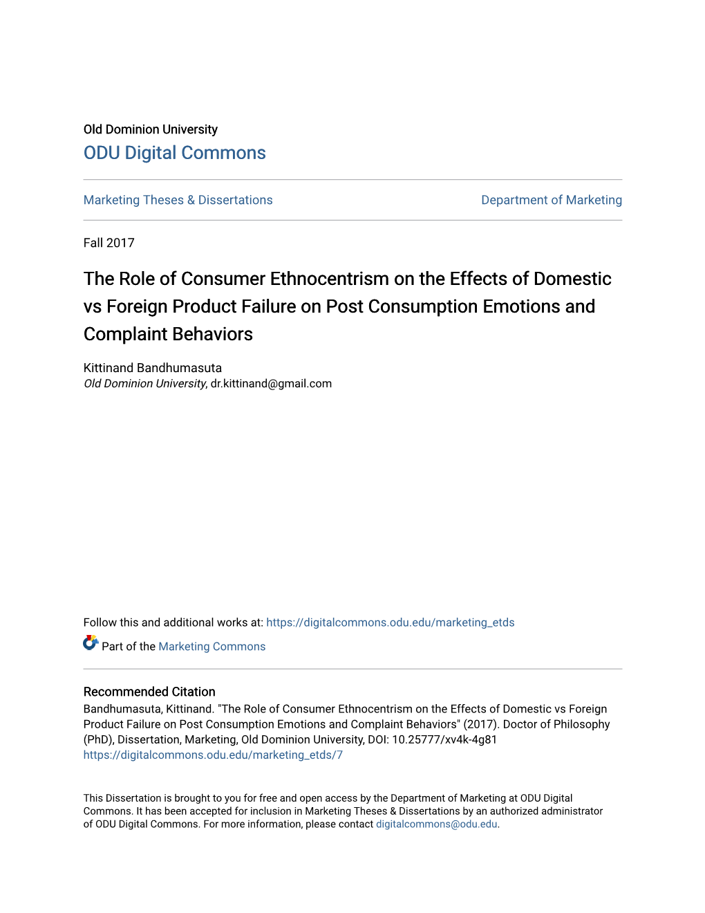 The Role of Consumer Ethnocentrism on the Effects of Domestic Vs Foreign Product Failure on Post Consumption Emotions and Complaint Behaviors