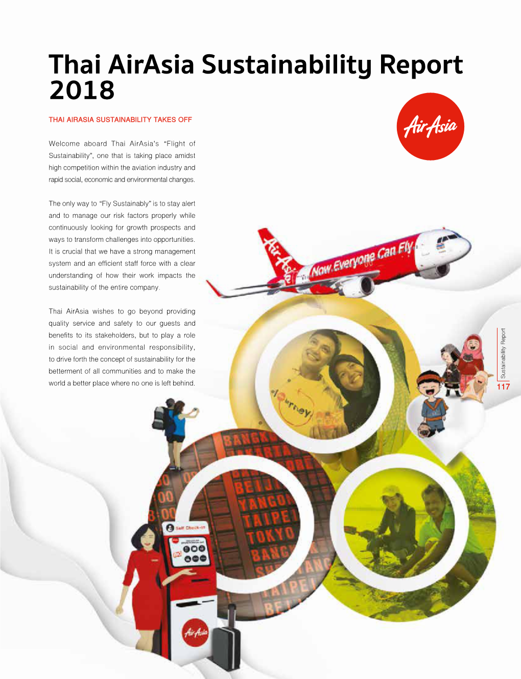 Thai Airasia Sustainability Report 2018 THAI AIRASIA SUSTAINABILITY TAKES OFF