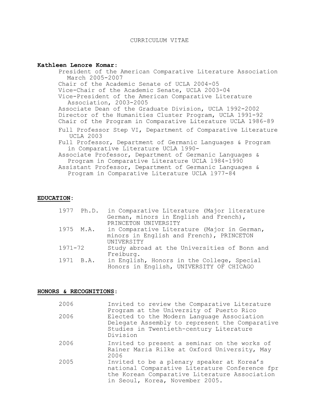 CURRICULUM VITAE Kathleen Lenore Komar: President of The