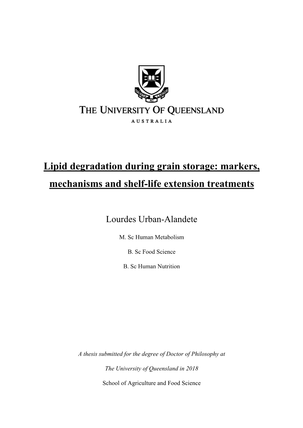 Lipid Degradation During Grain Storage: Markers, Mechanisms and Shelf-Life Extension Treatments