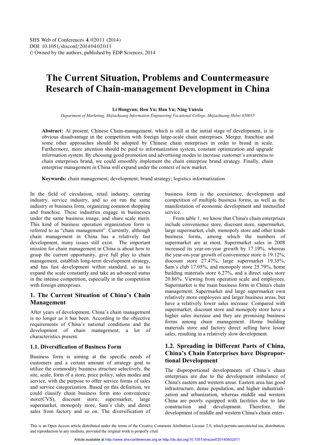 The Current Situation, Problems and Countermeasure Research of Chain-Management Development in China