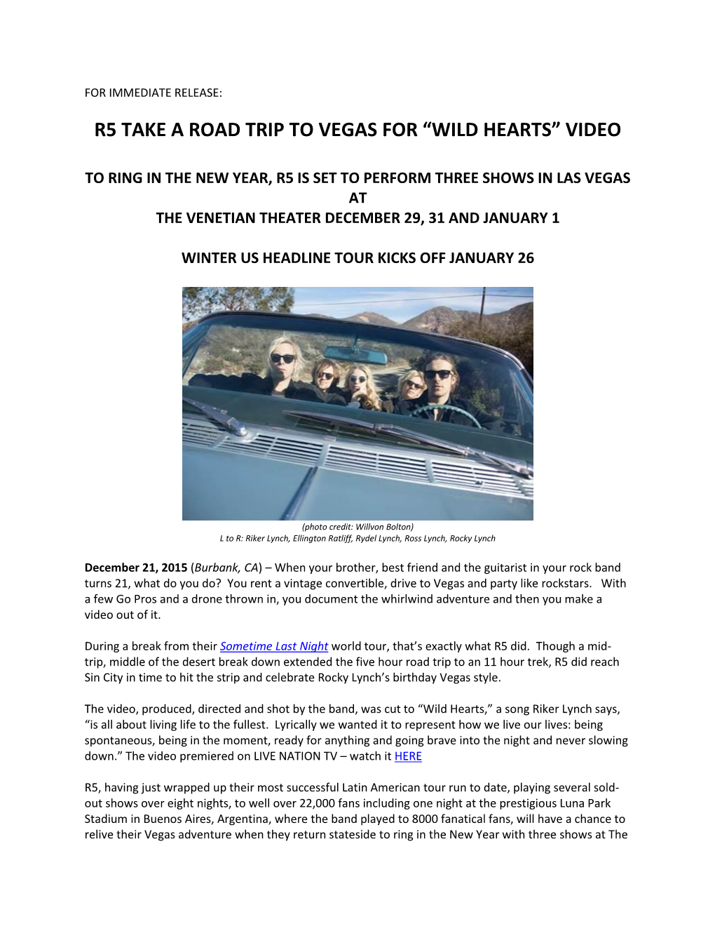 R5 Take a Road Trip to Vegas for “Wild Hearts” Video