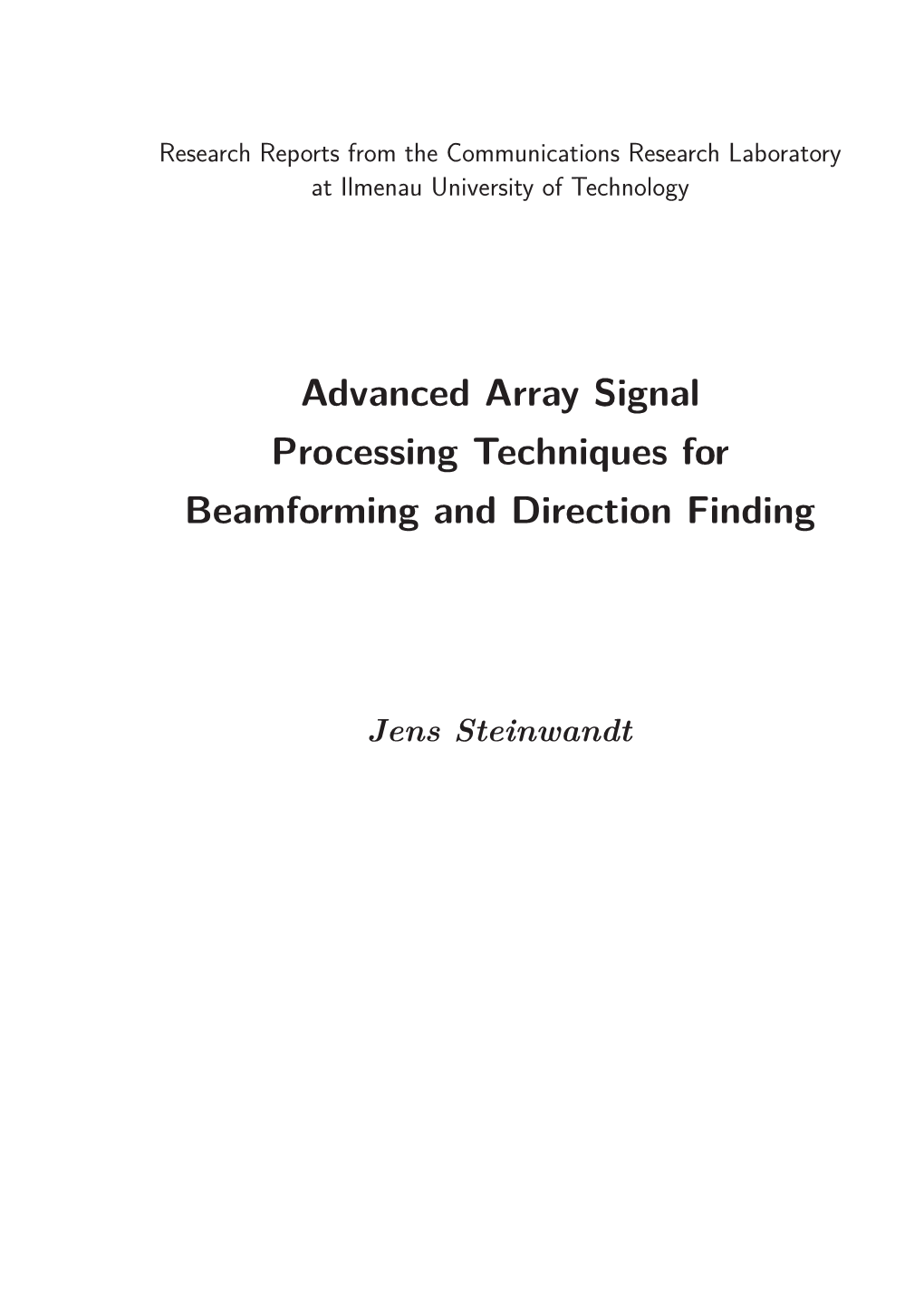 Advanced Array Signal Processing Techniques for Beamforming and Direction Finding