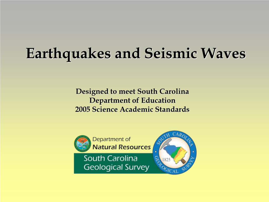 Earthquakes and Seismic Waves