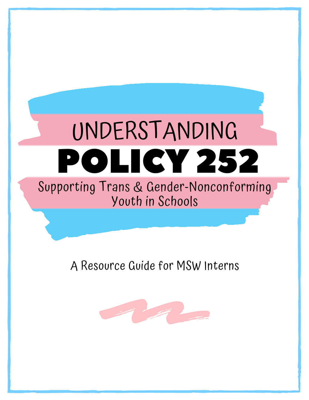 Policy 252 for Social Work Interns