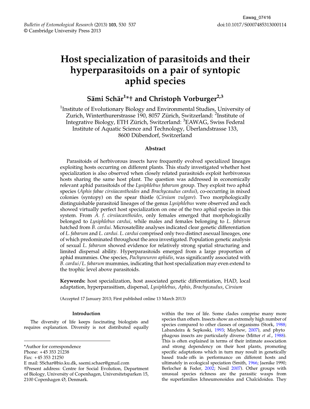 Host Specialization of Parasitoids and Their Hyperparasitoids on a Pair of Syntopic Aphid Species