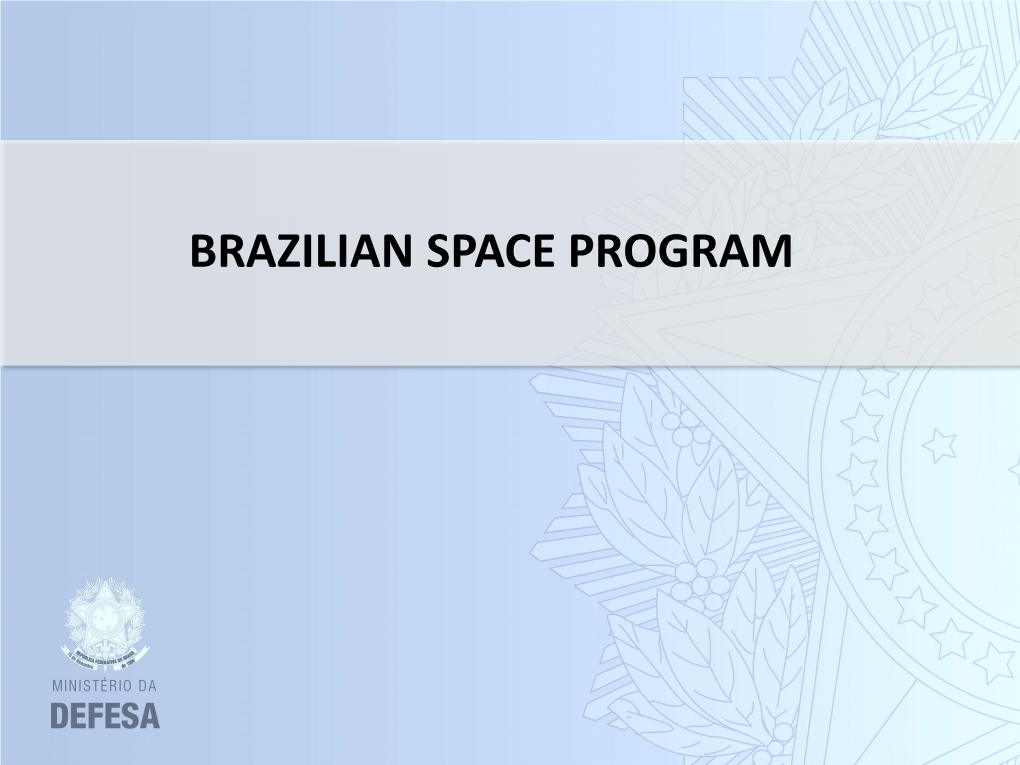 Brazilian Space Program Outline