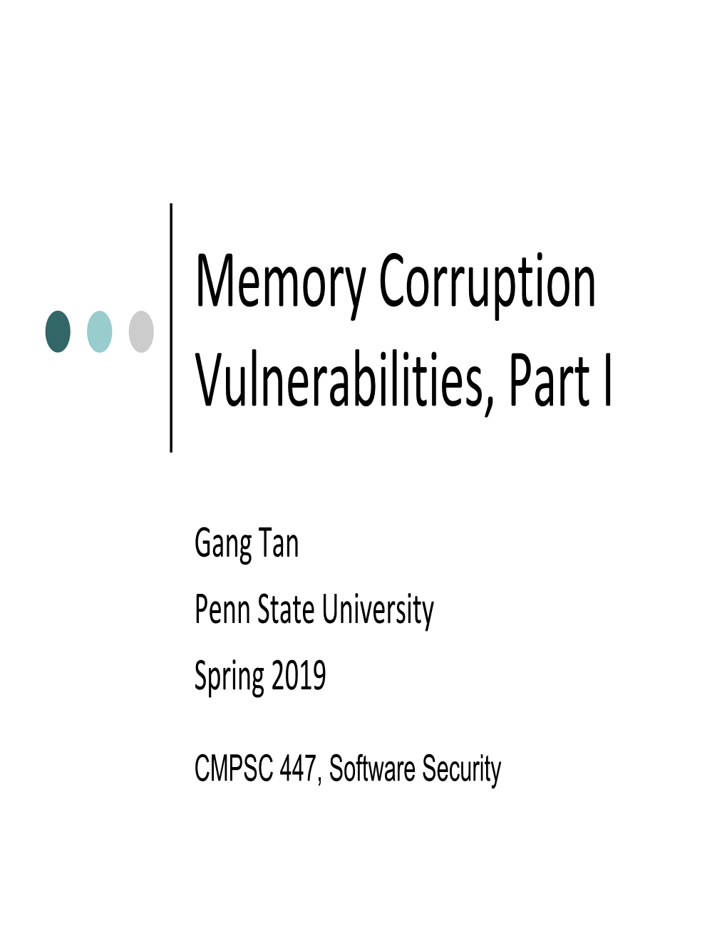 Memory Corruption Vulnerabilities, Part I
