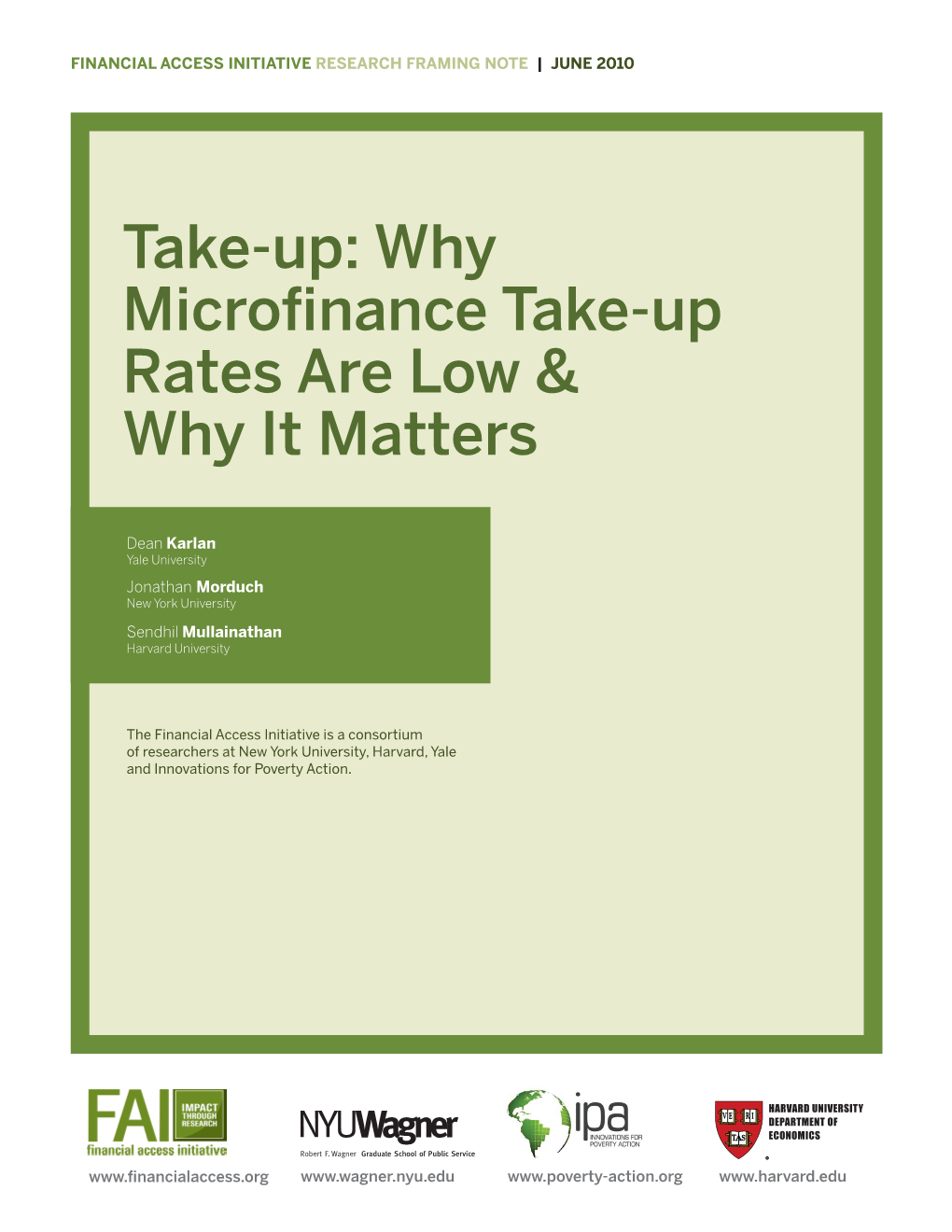 Why Microfinance Take-Up Rates Are Low & Why It Matters