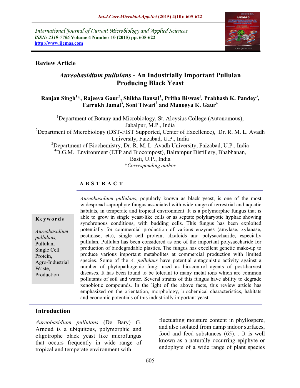 Aureobasidium Pullulans - an Industrially Important Pullulan Producing Black Yeast