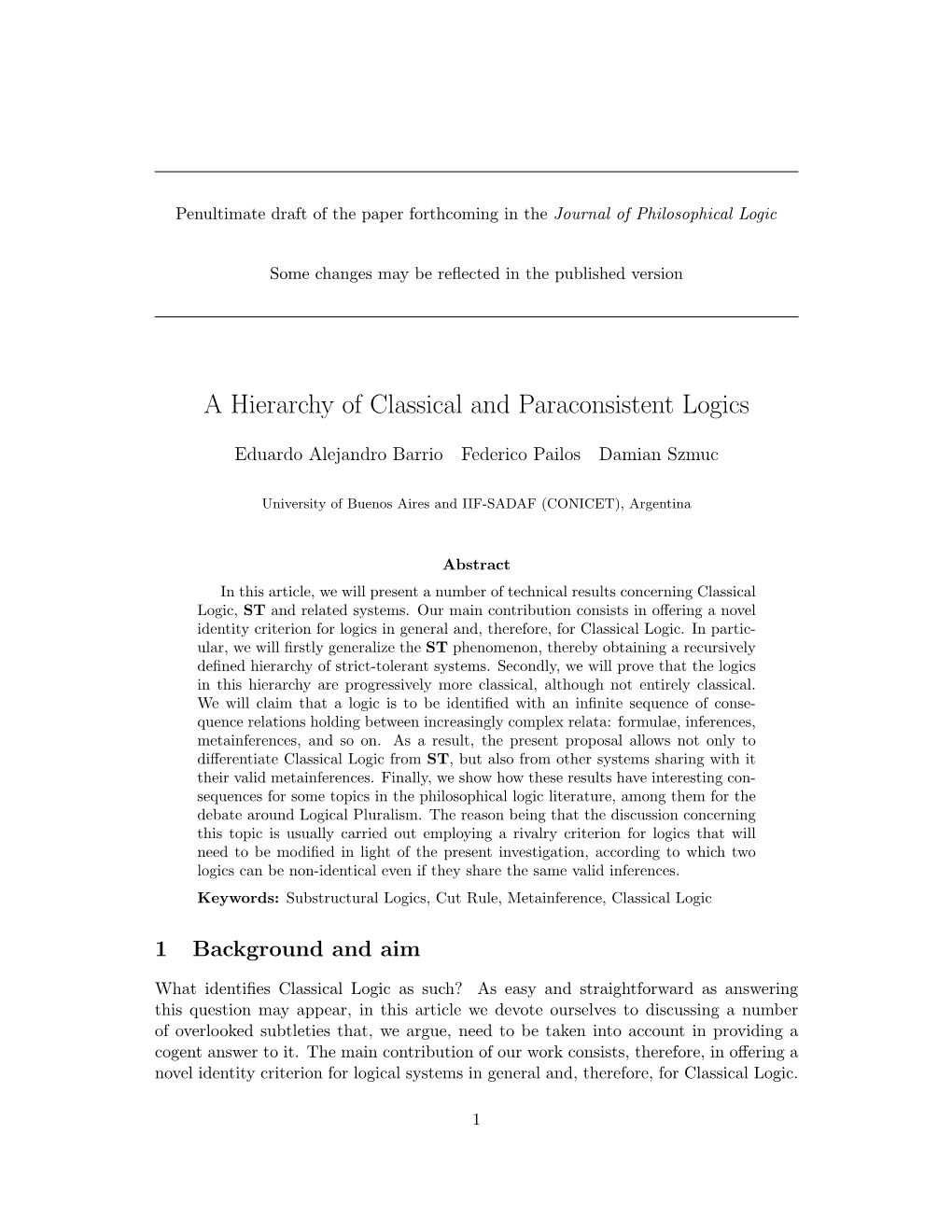 A Hierarchy of Classical and Paraconsistent Logics