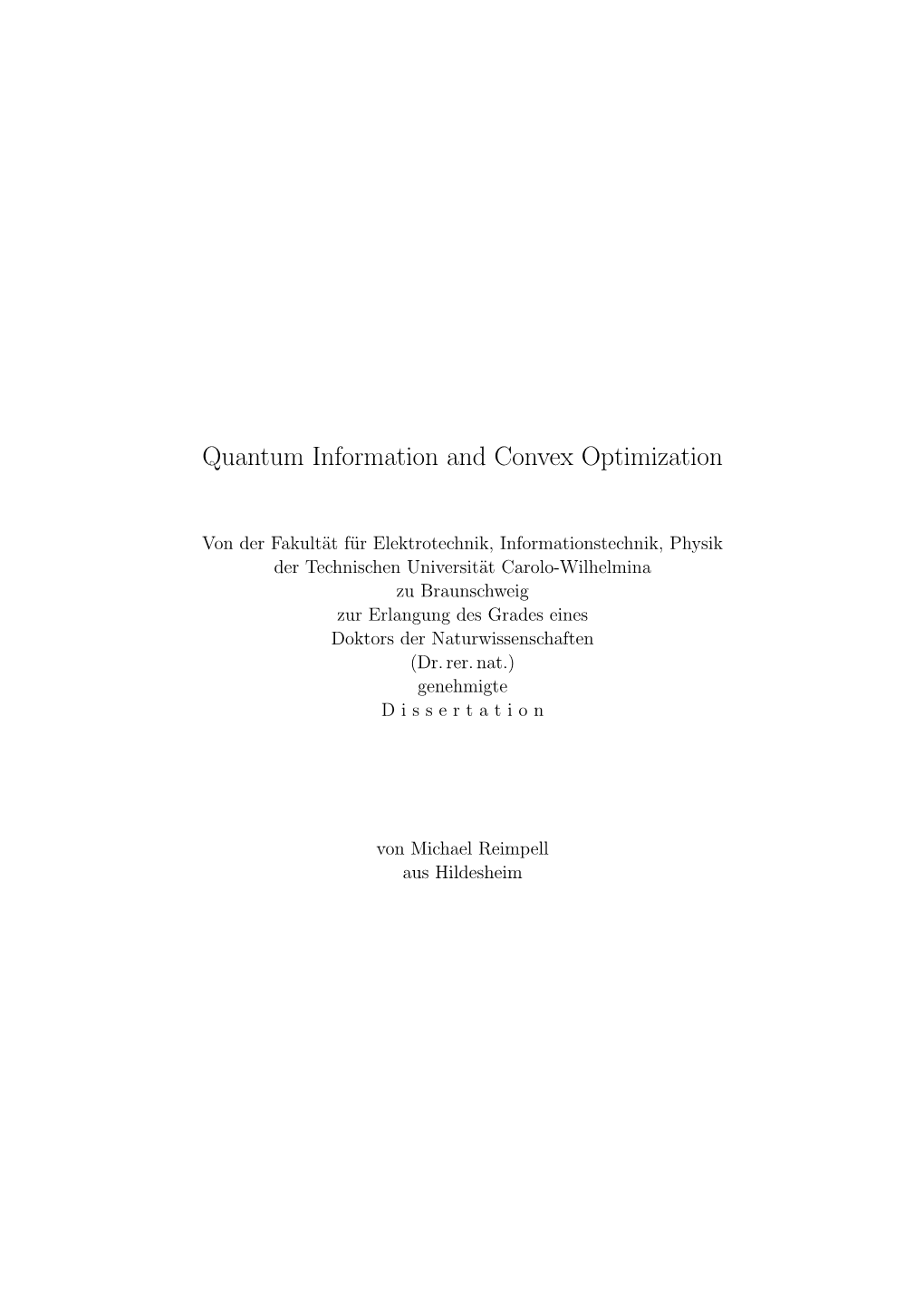 Quantum Information and Convex Optimization