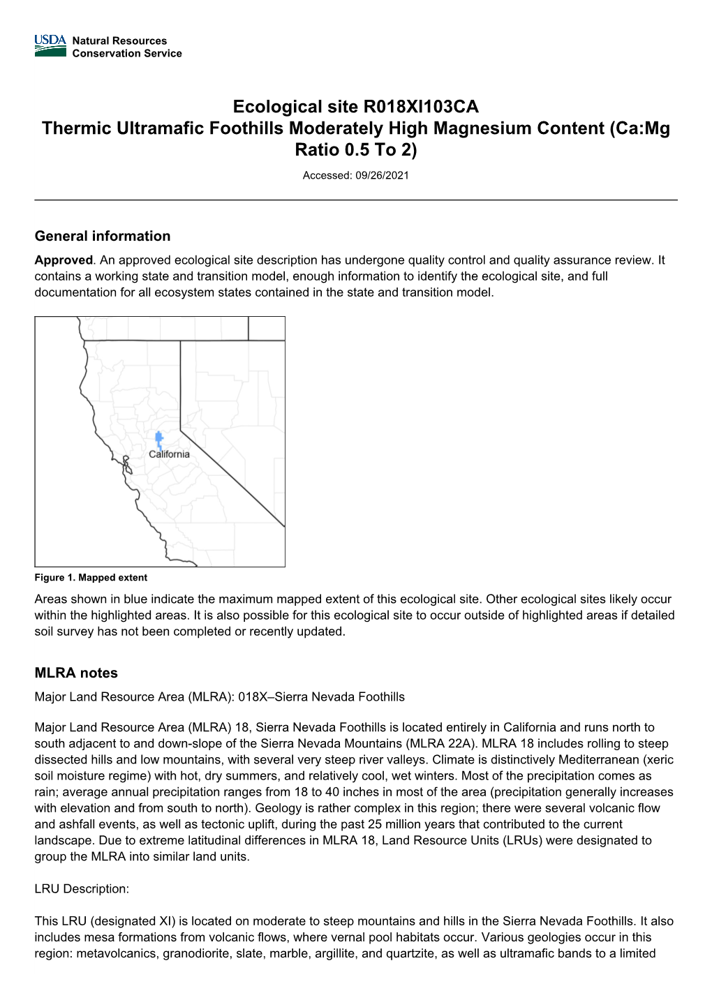 Ecological Site R018XI103CA Thermic Ultramafic Foothills Moderately High Magnesium Content (Ca:Mg Ratio 0.5 to 2)