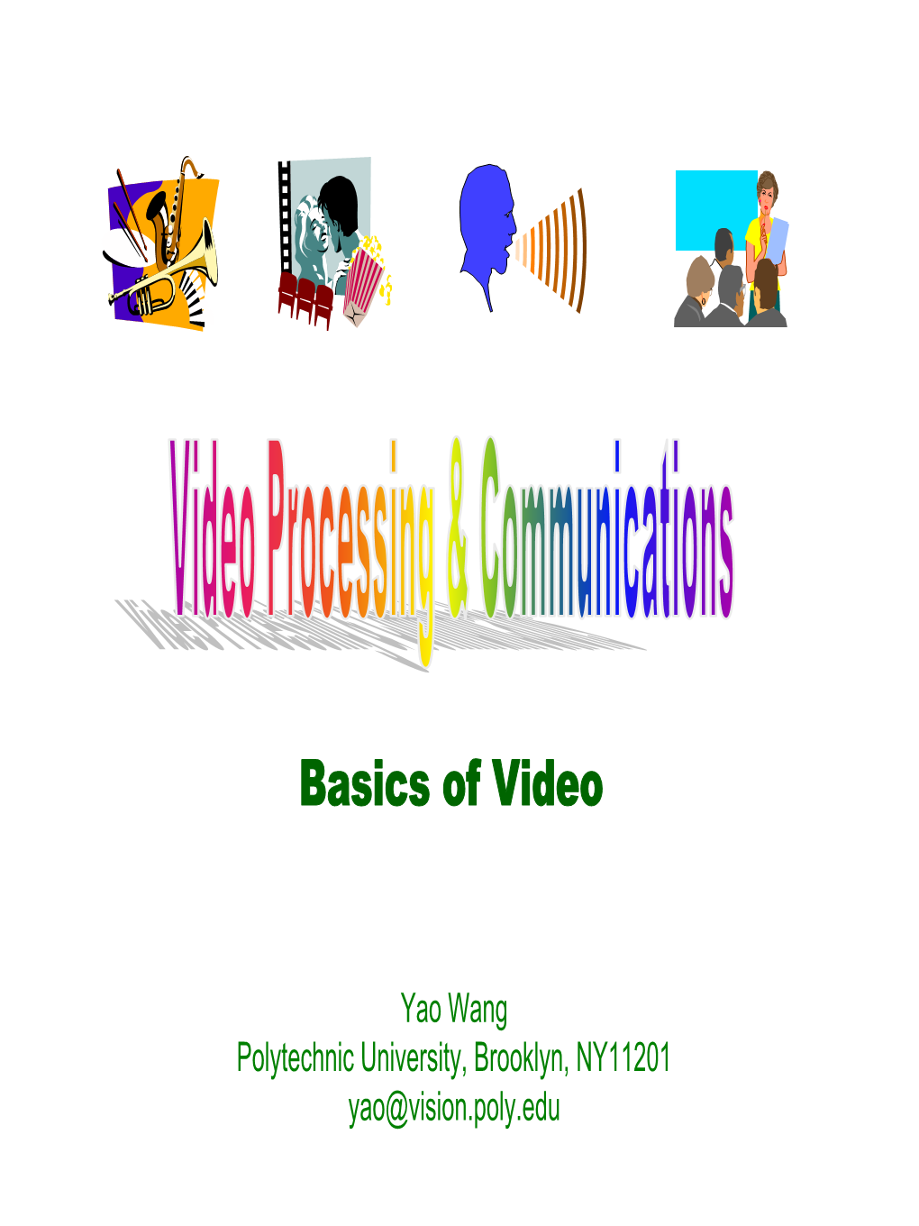 Basics of Video