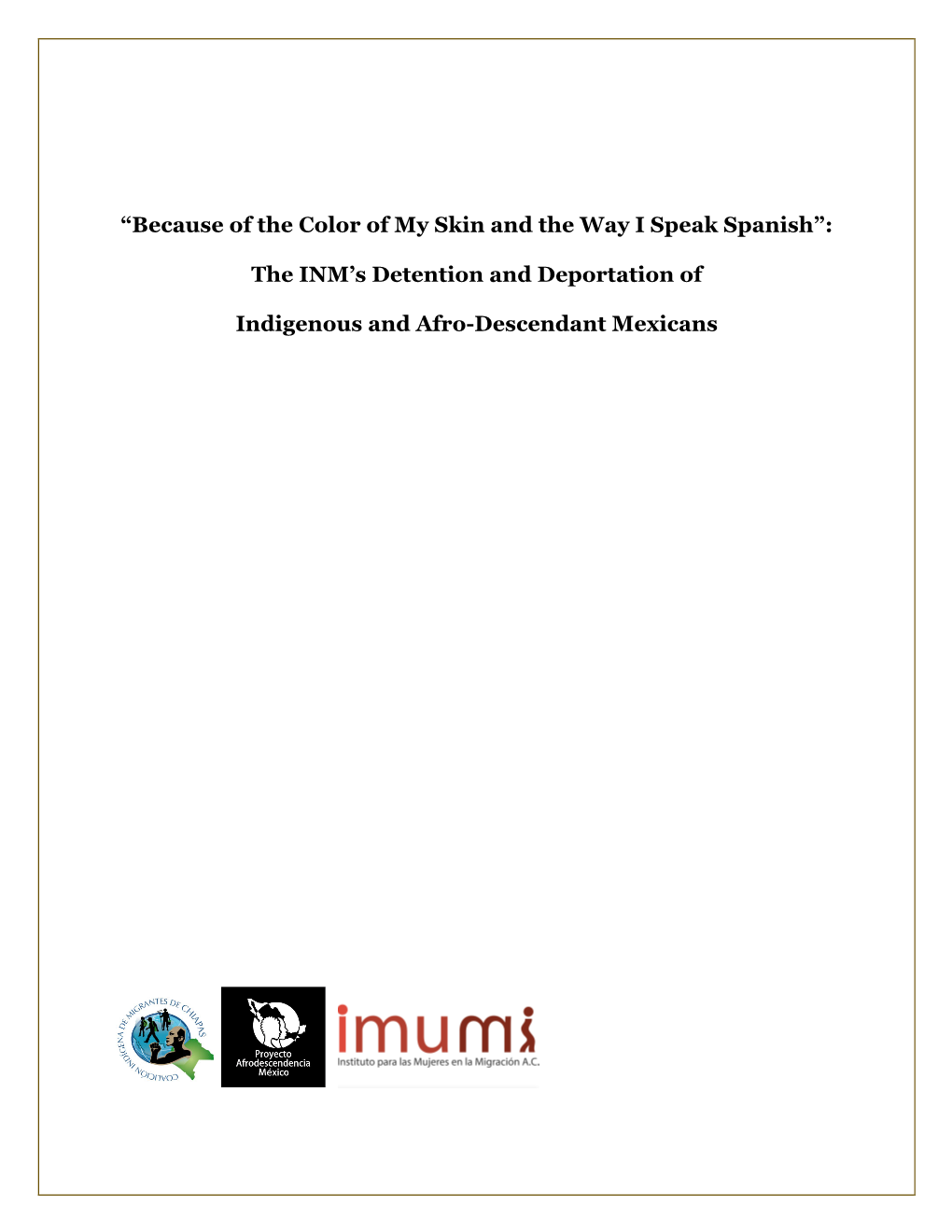 The INM's Detention and Deportation of Indigenous and Afro-Descendant Mexicans