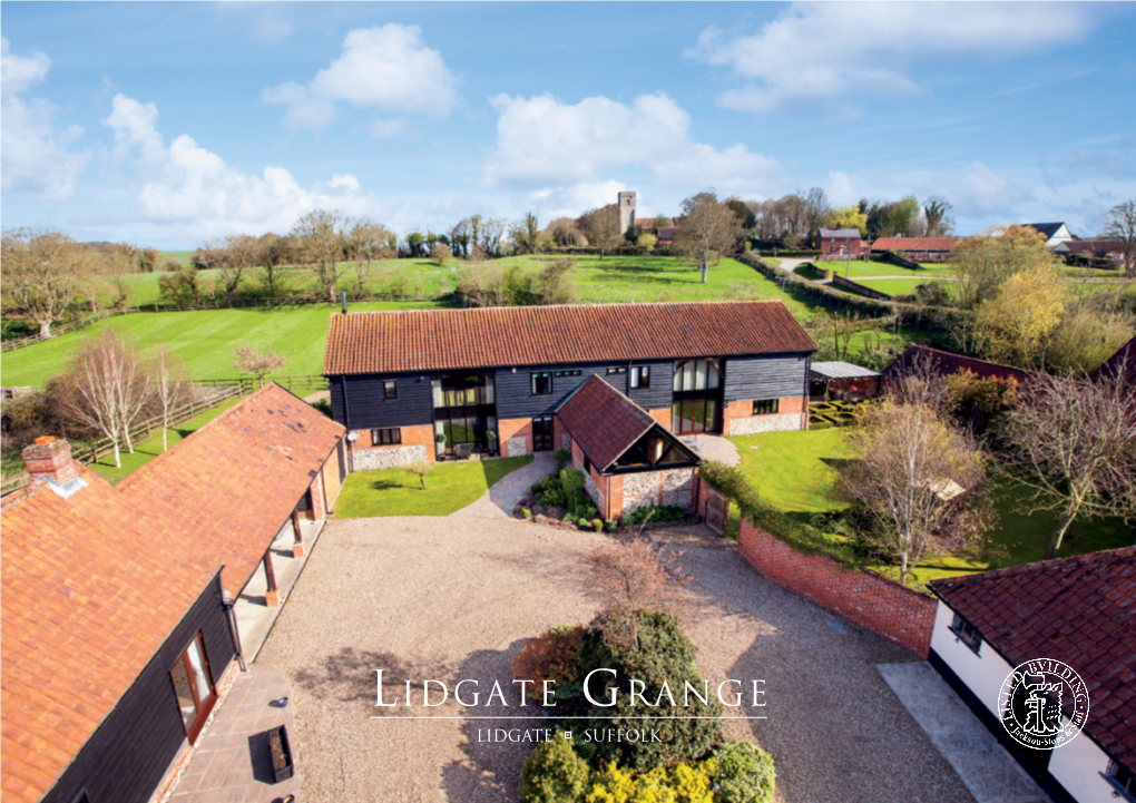 Lidgate Grange Lidgate ; Suffolk