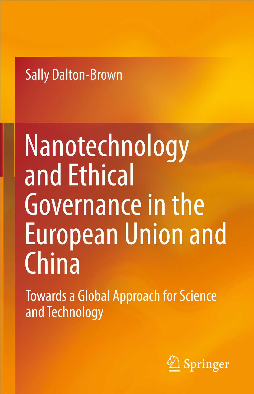 Nanotechnology and Ethical Governance in the European Union