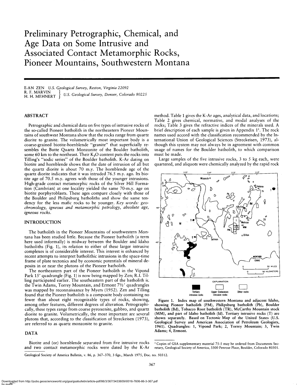 Preliminary Pétrographie, Chemical, and Age Data on Some Intrusive and Associated Contact Metamorphic Rocks, Pioneer Mountains, Southwestern Montana