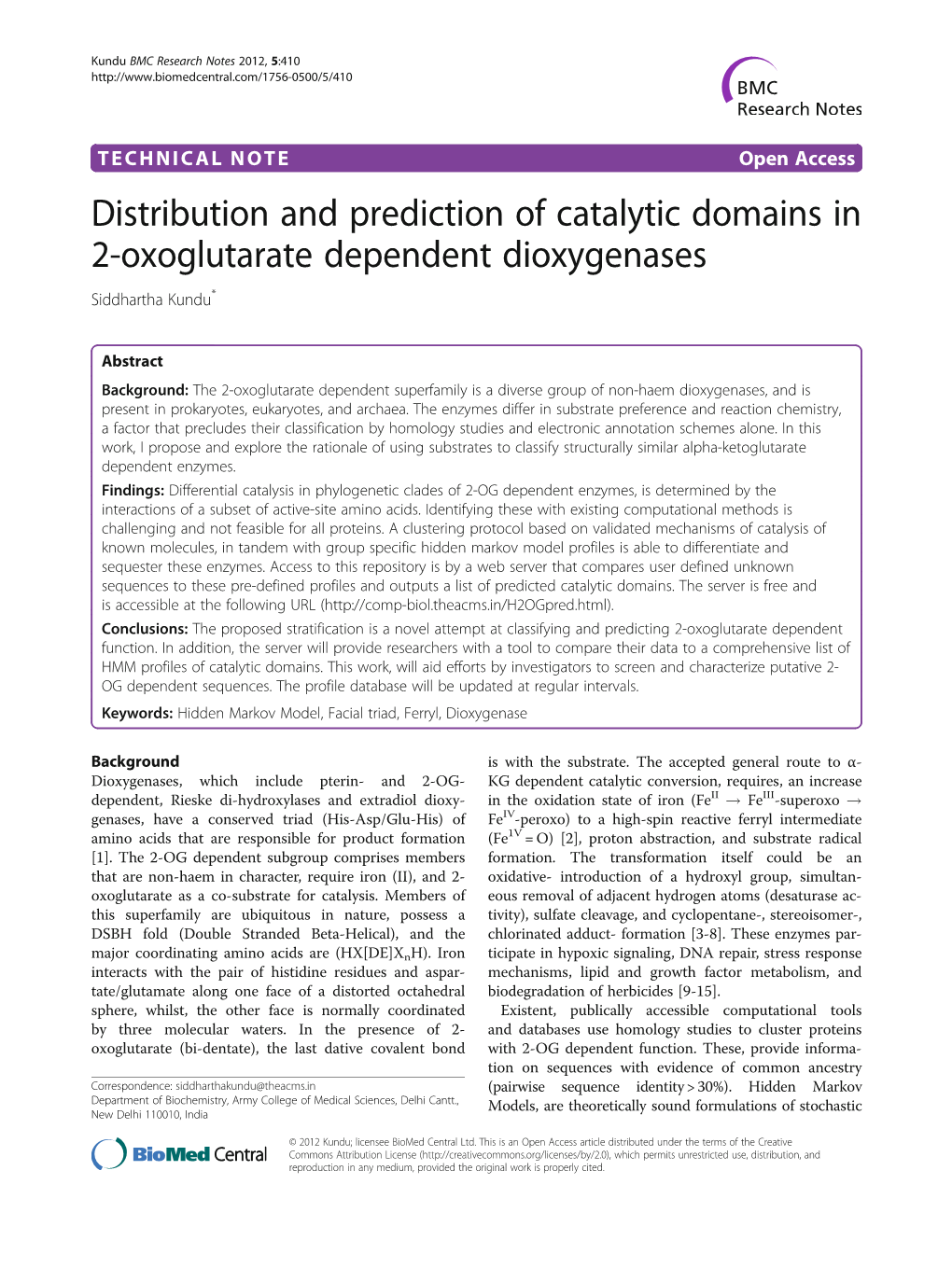 Distribution and Prediction of Catalytic Domains in 2-Oxoglutarate Dependent Dioxygenases Siddhartha Kundu*