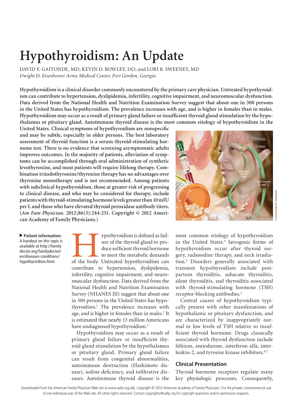 Hypothyroidism: an Update DAVID Y