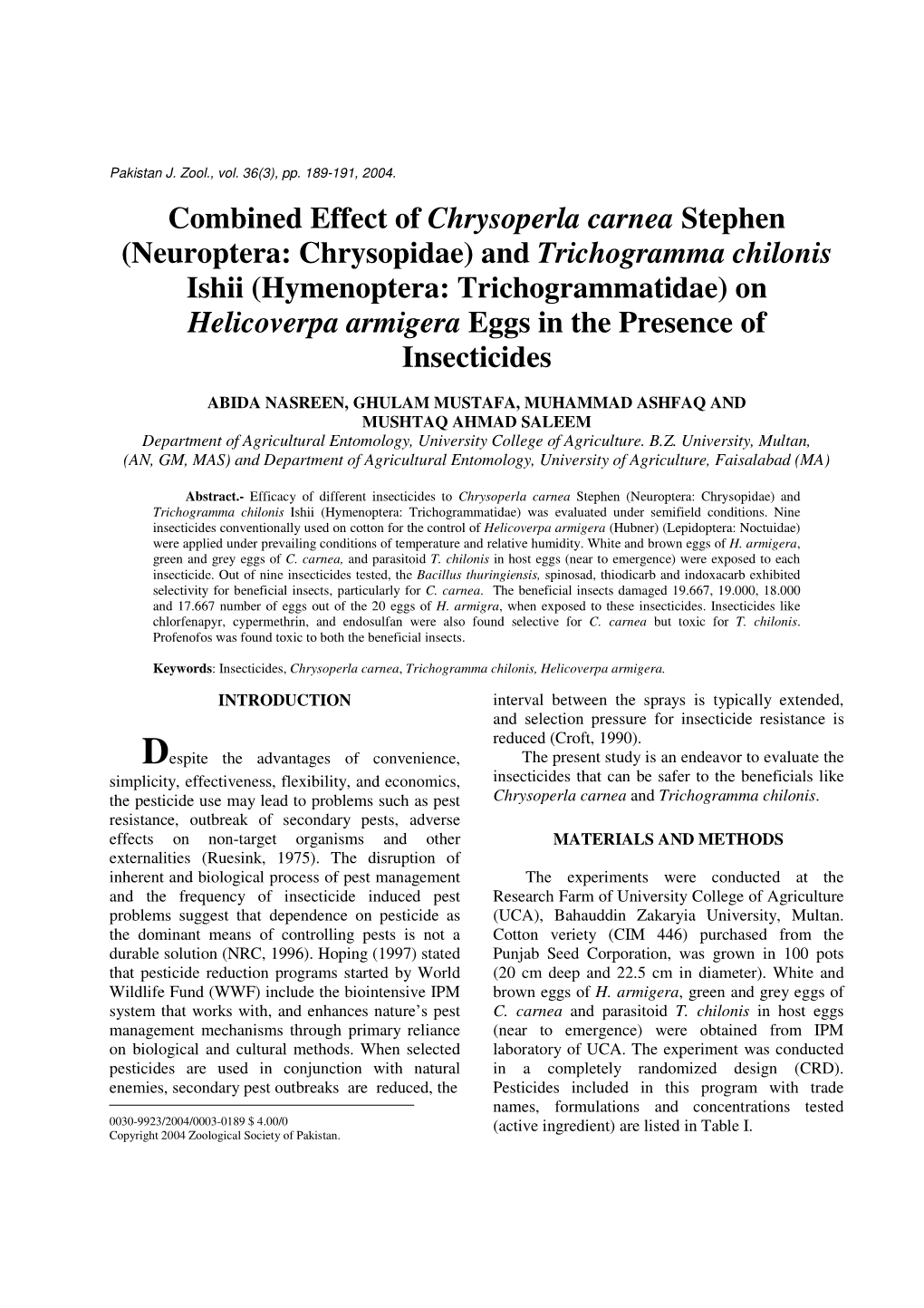 Combined Effect of Chrysoperla Carnea Stephen (Neuroptera