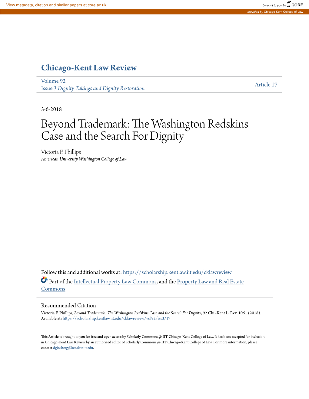 Beyond Trademark: the Washington Redskins Case and the Search for Dignity, 92 Chi.-Kent L