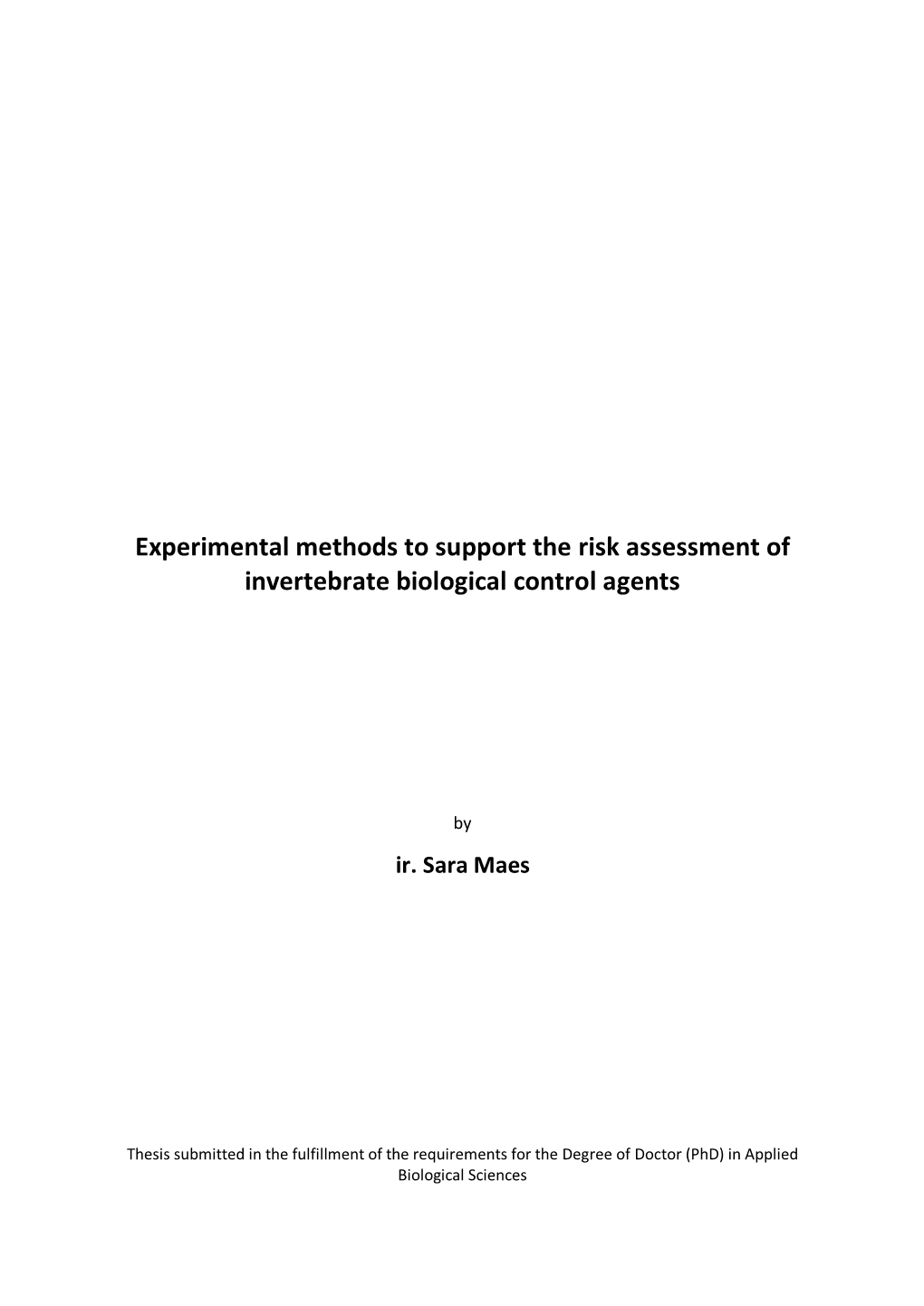 Experimental Methods to Support the Risk Assessment of Invertebrate Biological Control Agents