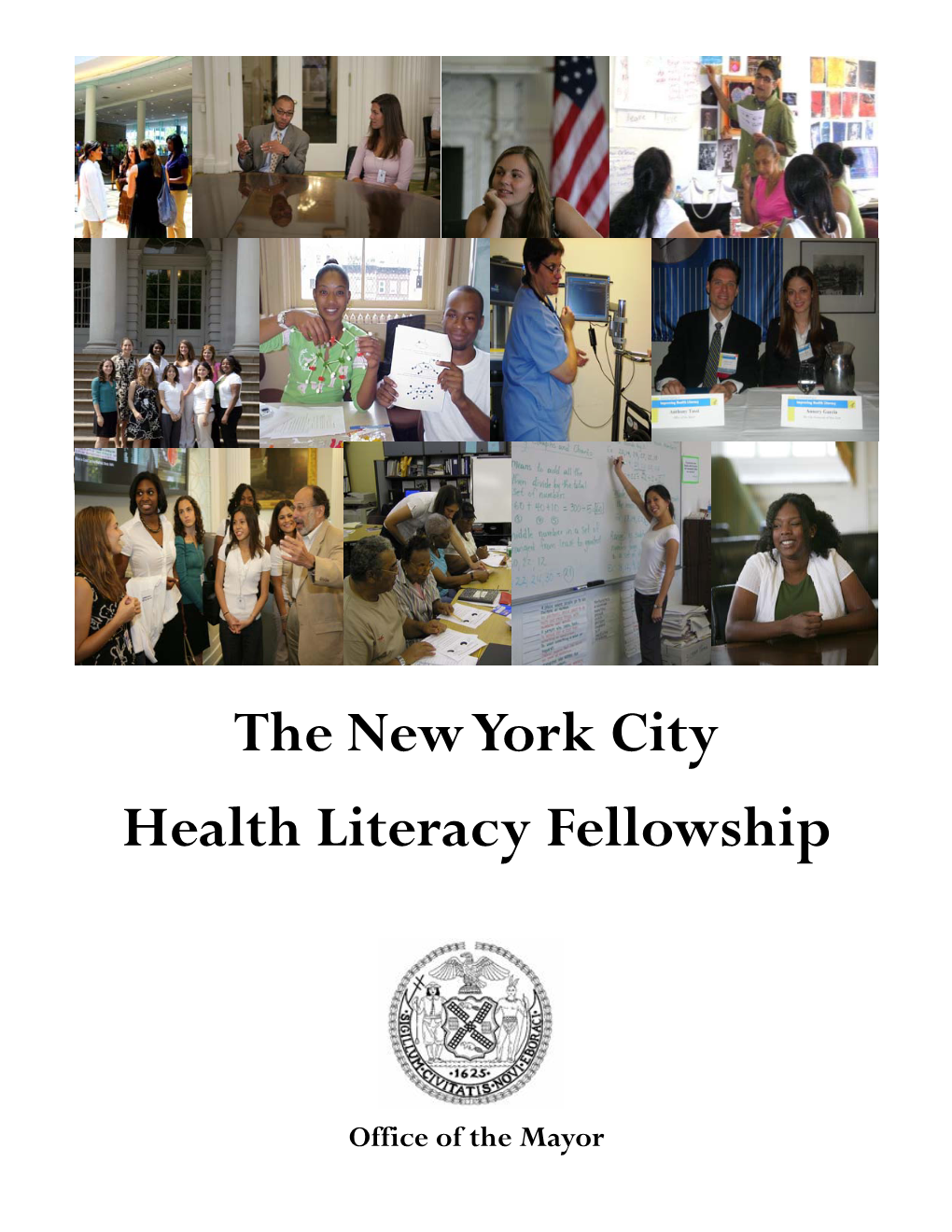 The New York City Health Literacy Fellowship