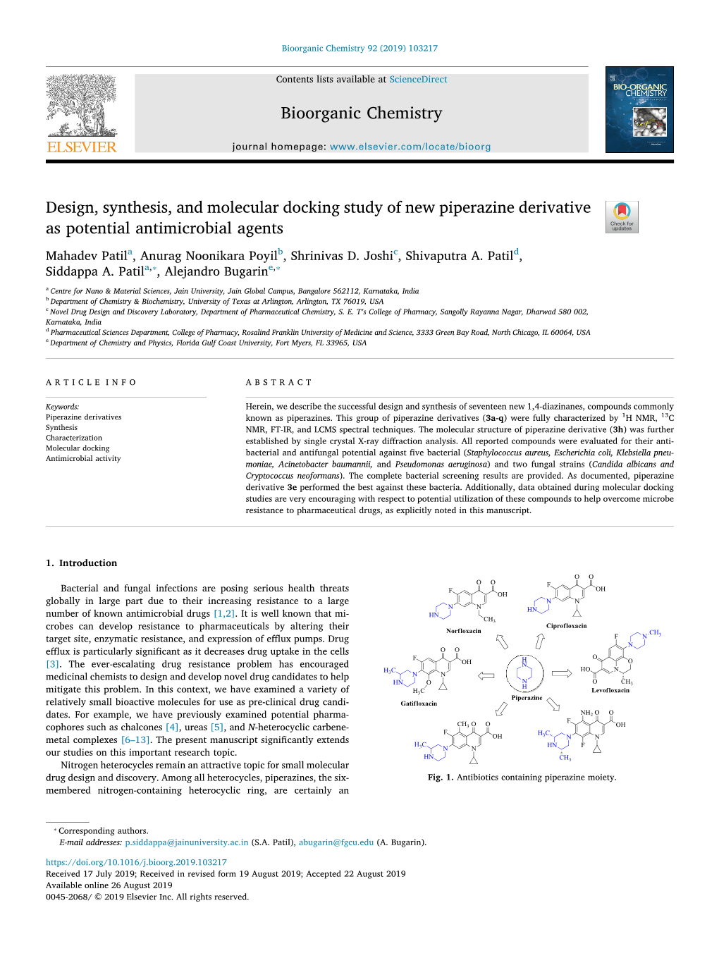 Design, Synthesis, and Molecular Docking Study of New Piperazine Derivative T As Potential Antimicrobial Agents Mahadev Patila, Anurag Noonikara Poyilb, Shrinivas D