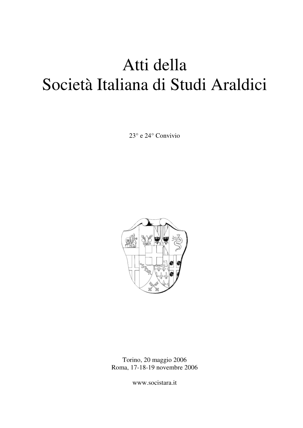 Atti Della Società Italiana Di Studi Araldici”, N