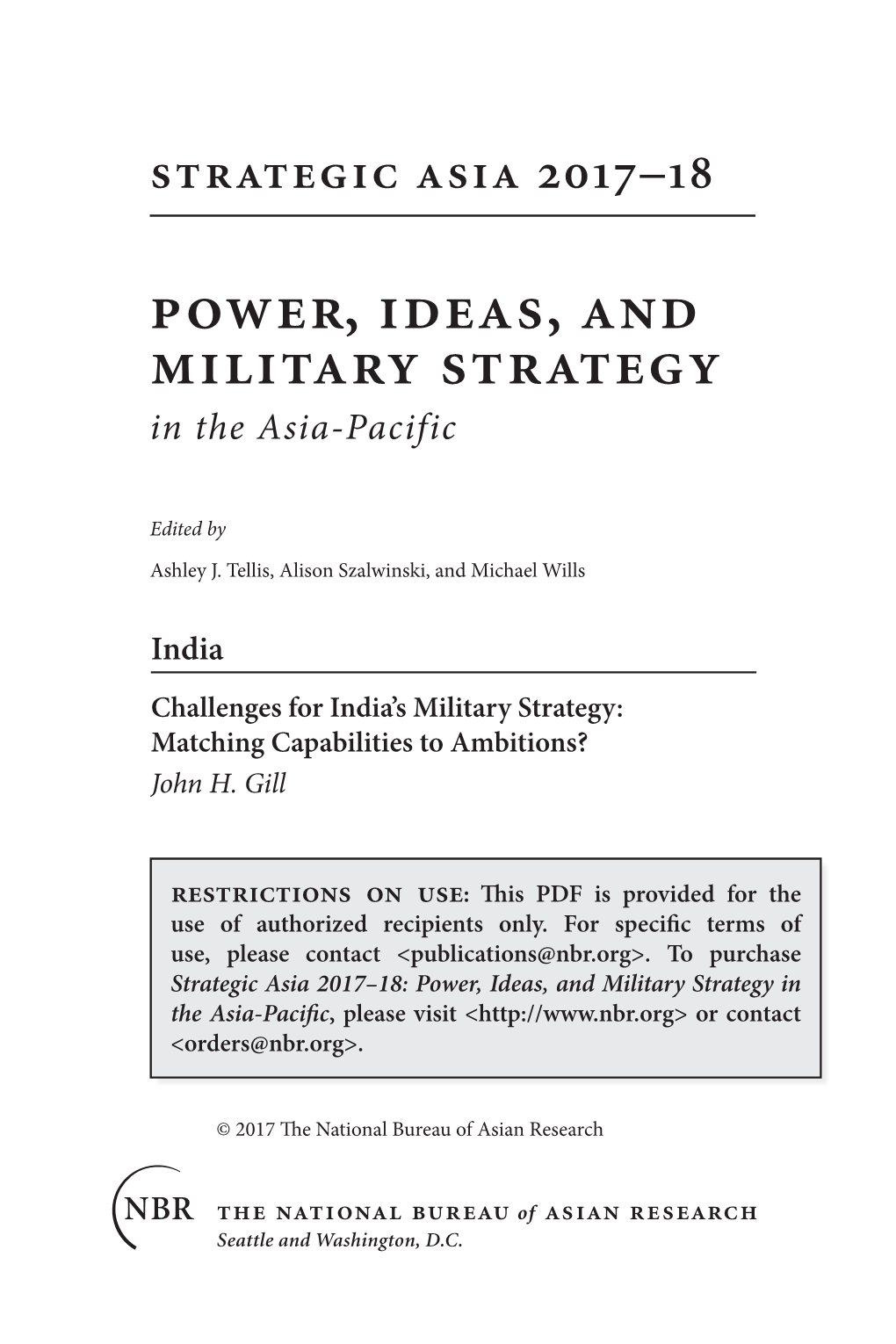 India Challenges for India’S Military Strategy: Matching Capabilities to Ambitions? John H