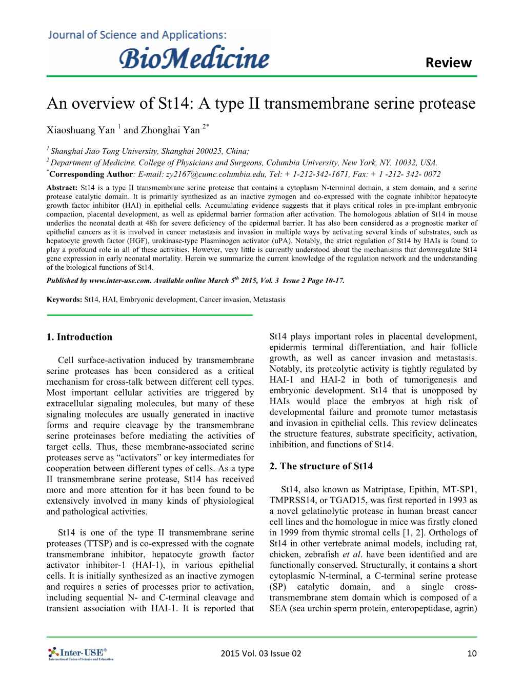 An Overview of St14: a Type II Transmembrane Serine Protease