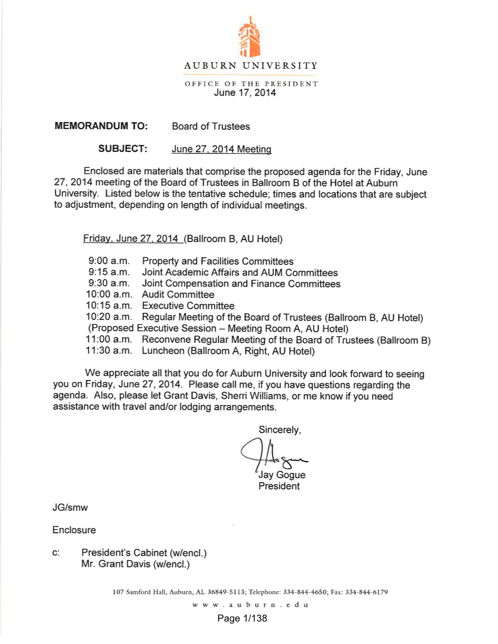 Page 1/138 DRAFT SCHEDULE & AGENDA AUBURN UNIVERSITY BOARD of TRUSTEES FRIDAY, JUNE 27, 2014 BALLROOM B of the AU HOTEL AUBURN UNIVERSITY