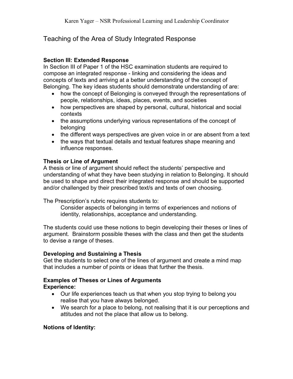 Approaches to the Teaching of the Area of Study