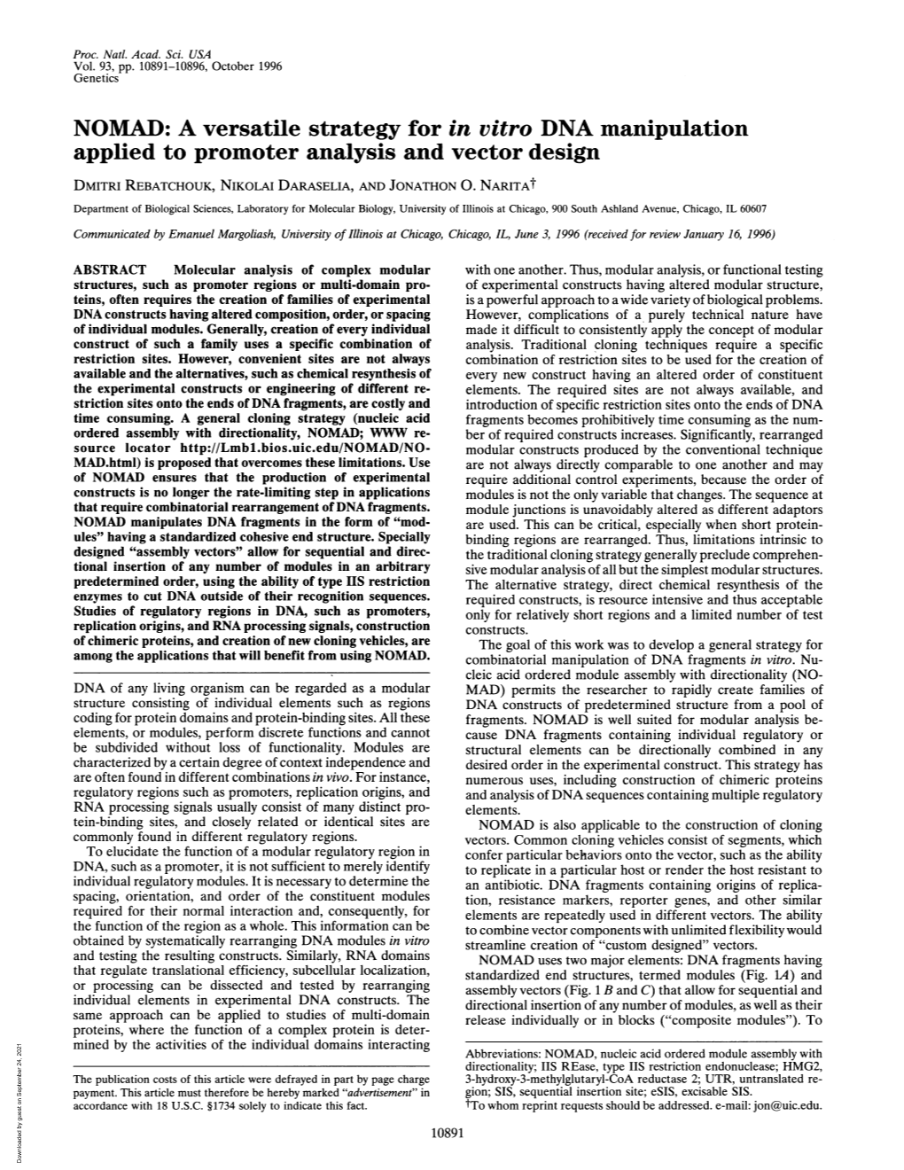 NOMAD: a Versatile Strategy for in Vitro DNA Manipulation Applied to Promoter Analysis and Vector Design DMITRI REBATCHOUK, NIKOLAI DARASELIA, and JONATHON 0