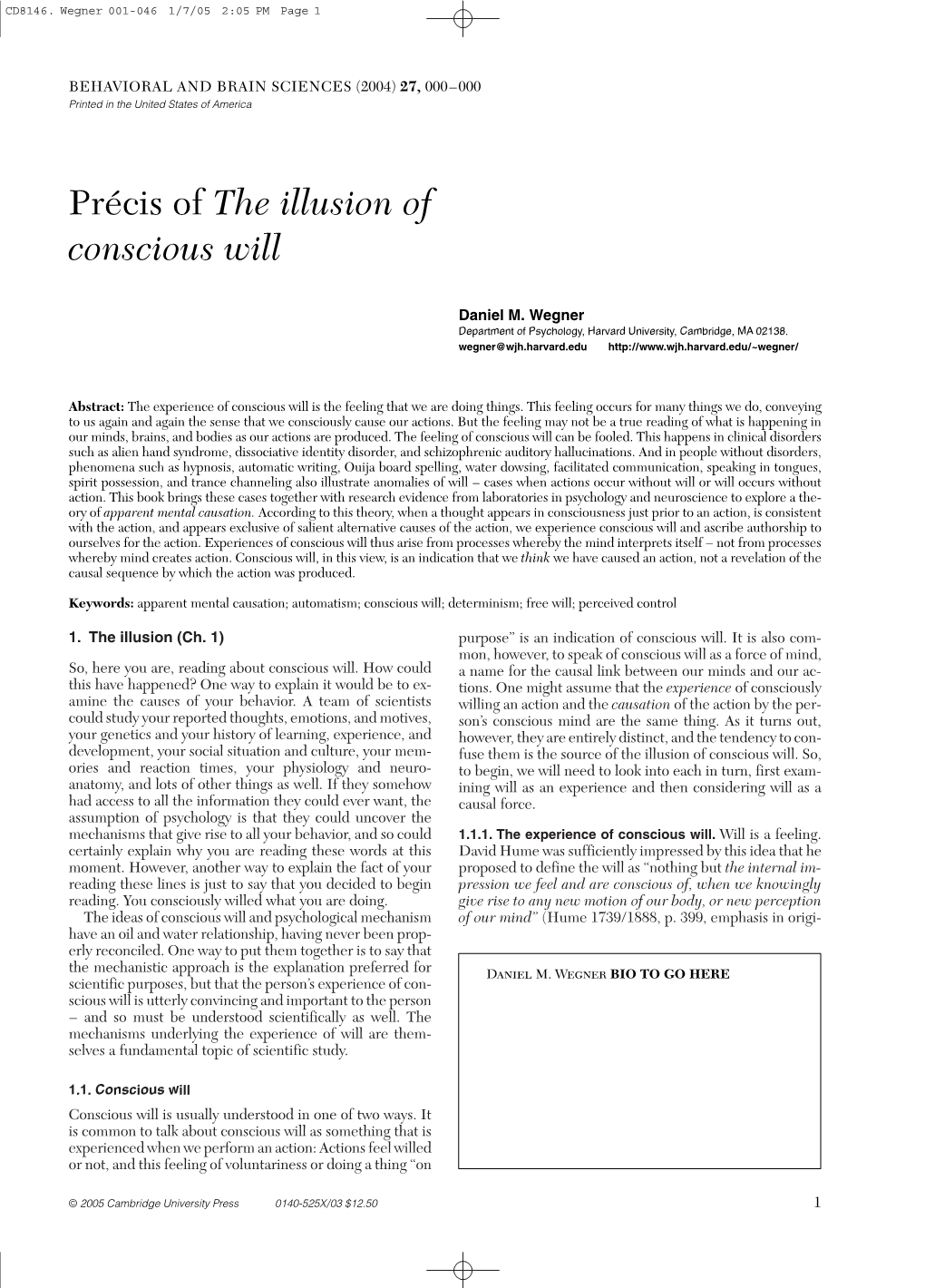 Précis of the Illusion of Conscious Will