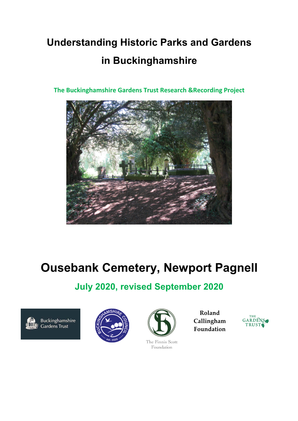 Ousebank Cemetery, Newport Pagnell July 2020, Revised September 2020