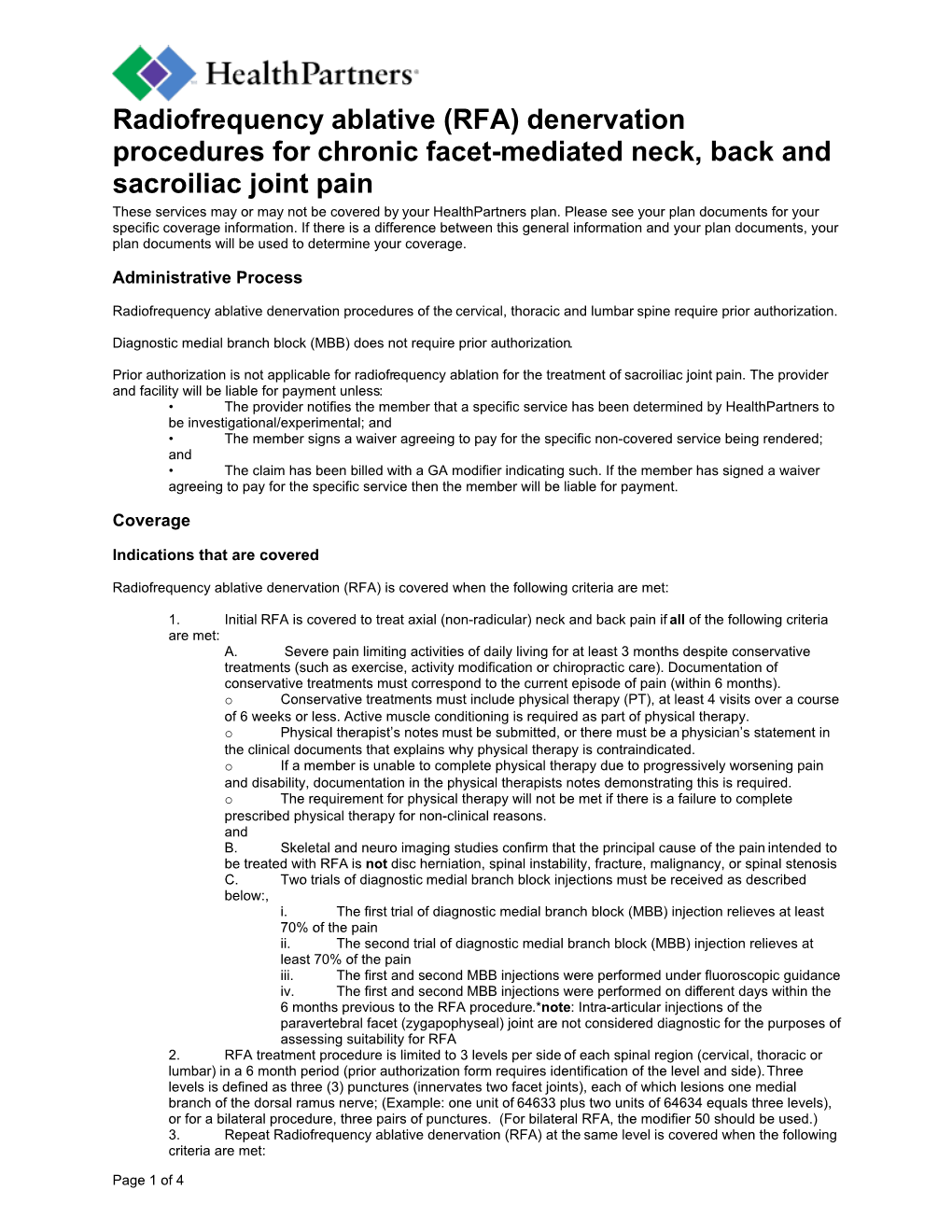 Radiofrequency Ablative (RFA) Denervation Procedures for Chronic