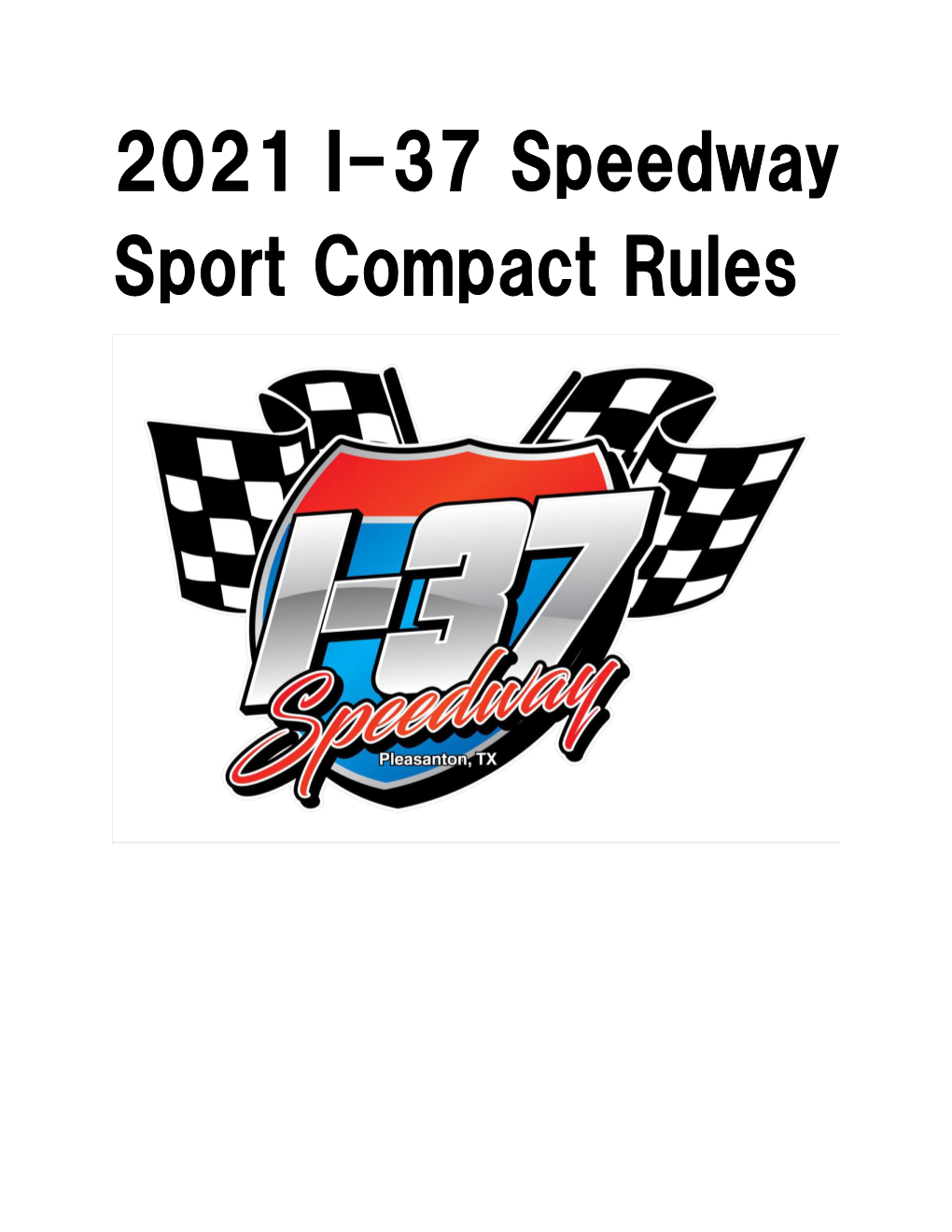 2021 I-37 Speedway Sport Compact Rules