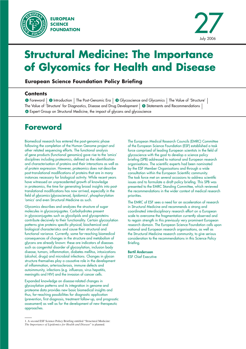 Structural Medicine: the Importance of Glycomics for Health and Disease